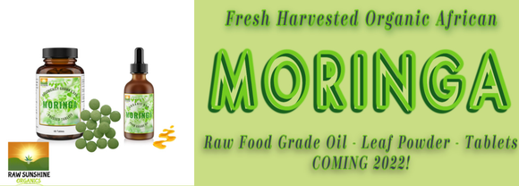 NEW Moringa Supplements - COMING 2022!